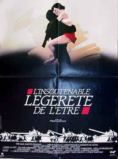 L'INSOUTENABLE LEGERTE DE L'ETRE